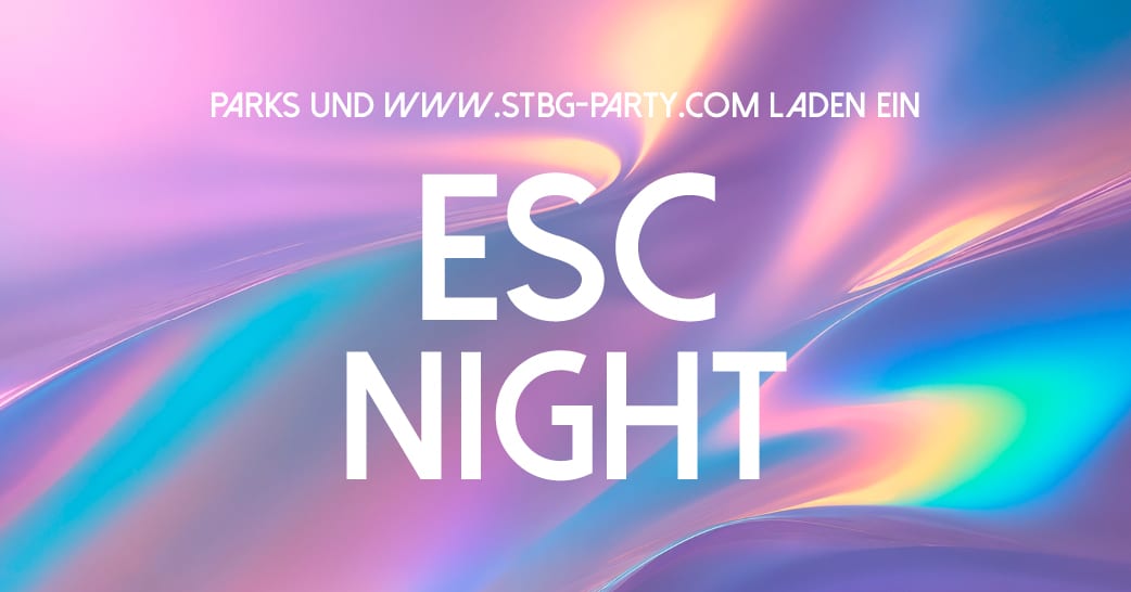 ESC Night x STBG | Public Viewing & Aftershow Party 16. Mai 2026