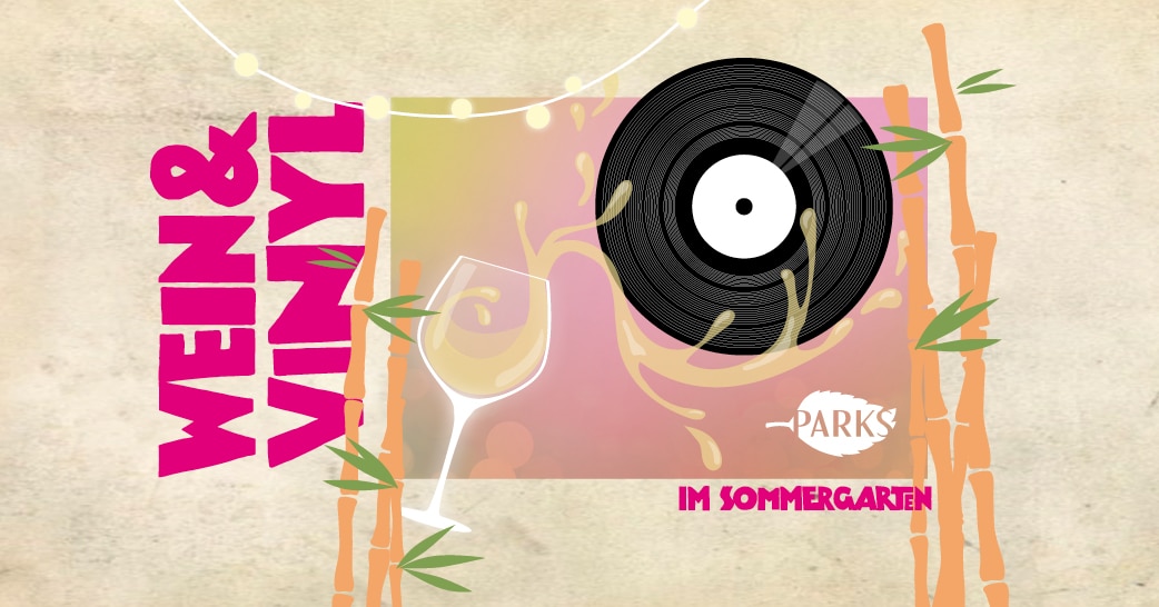 Wein & Vinyl im Sommergarten