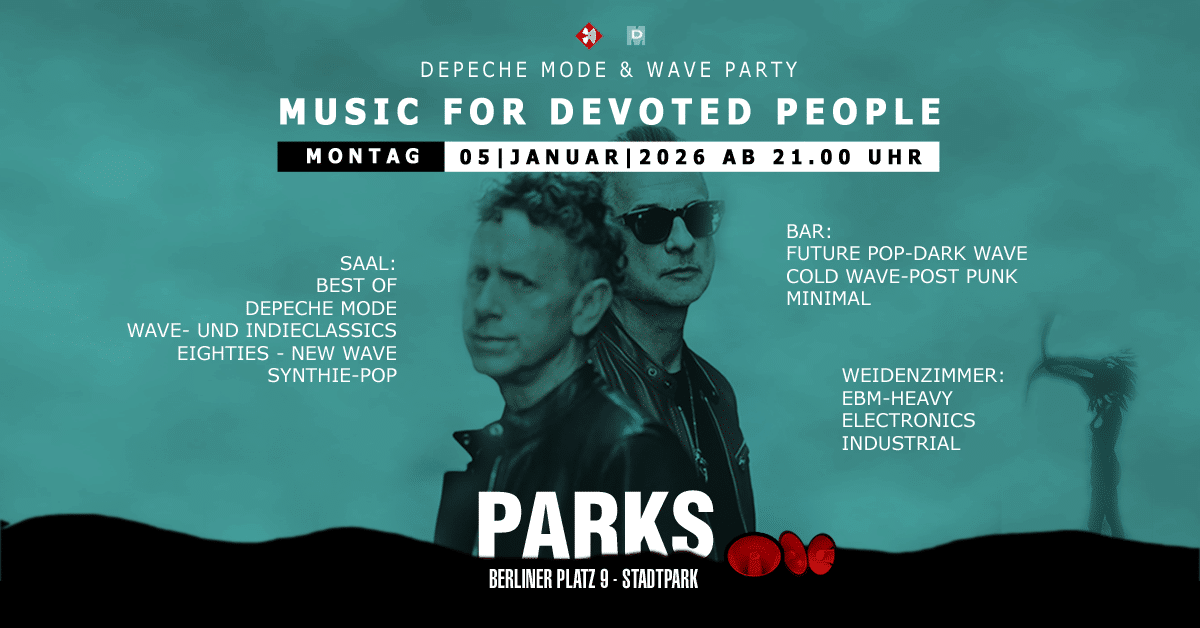 MUSIC FOR DEVOTED PEOPLE - Depeche Mode & Wave Party