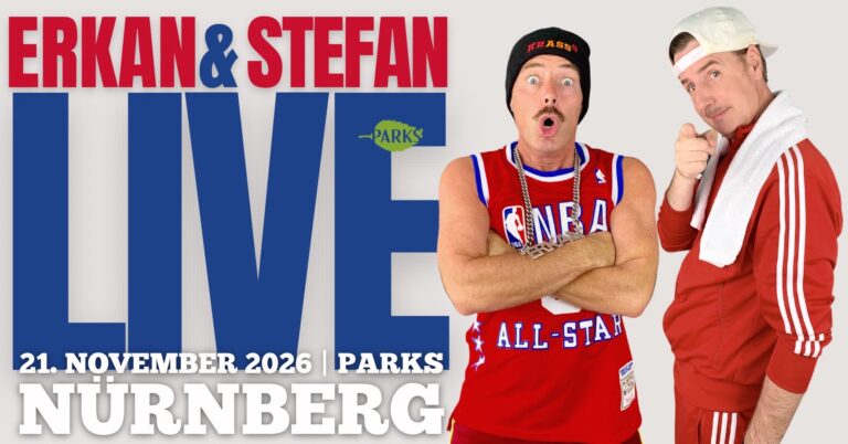 ERKAN & STEFAN LIVE im PARKS Nürnberg am 21. November 2026