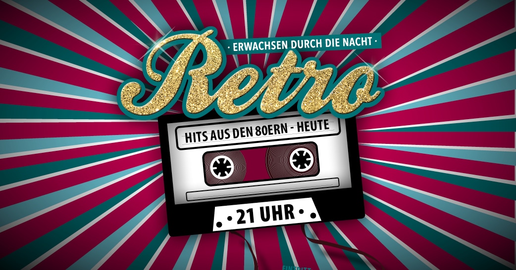Retro - Erwachsen durch die Nacht