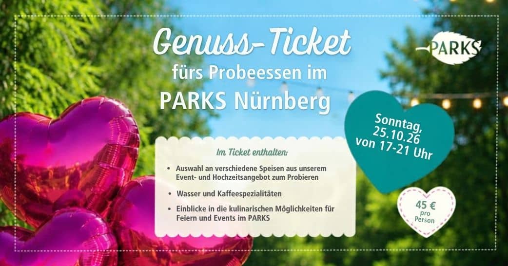 Heiraterei & Feierei 2026 - Genuss-Ticket fürs Probeessen im PARKS